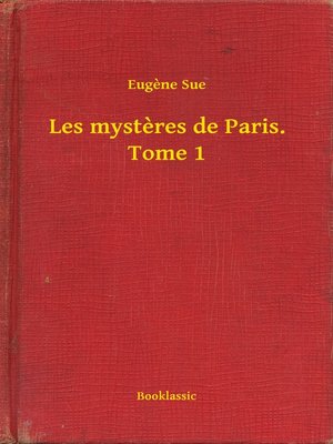 cover image of Les mysteres de Paris. Tome 1